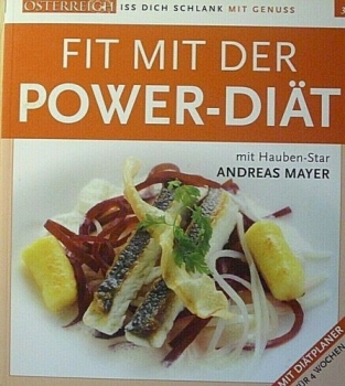 Fit mit der Power-Diät von Andreas Mayer